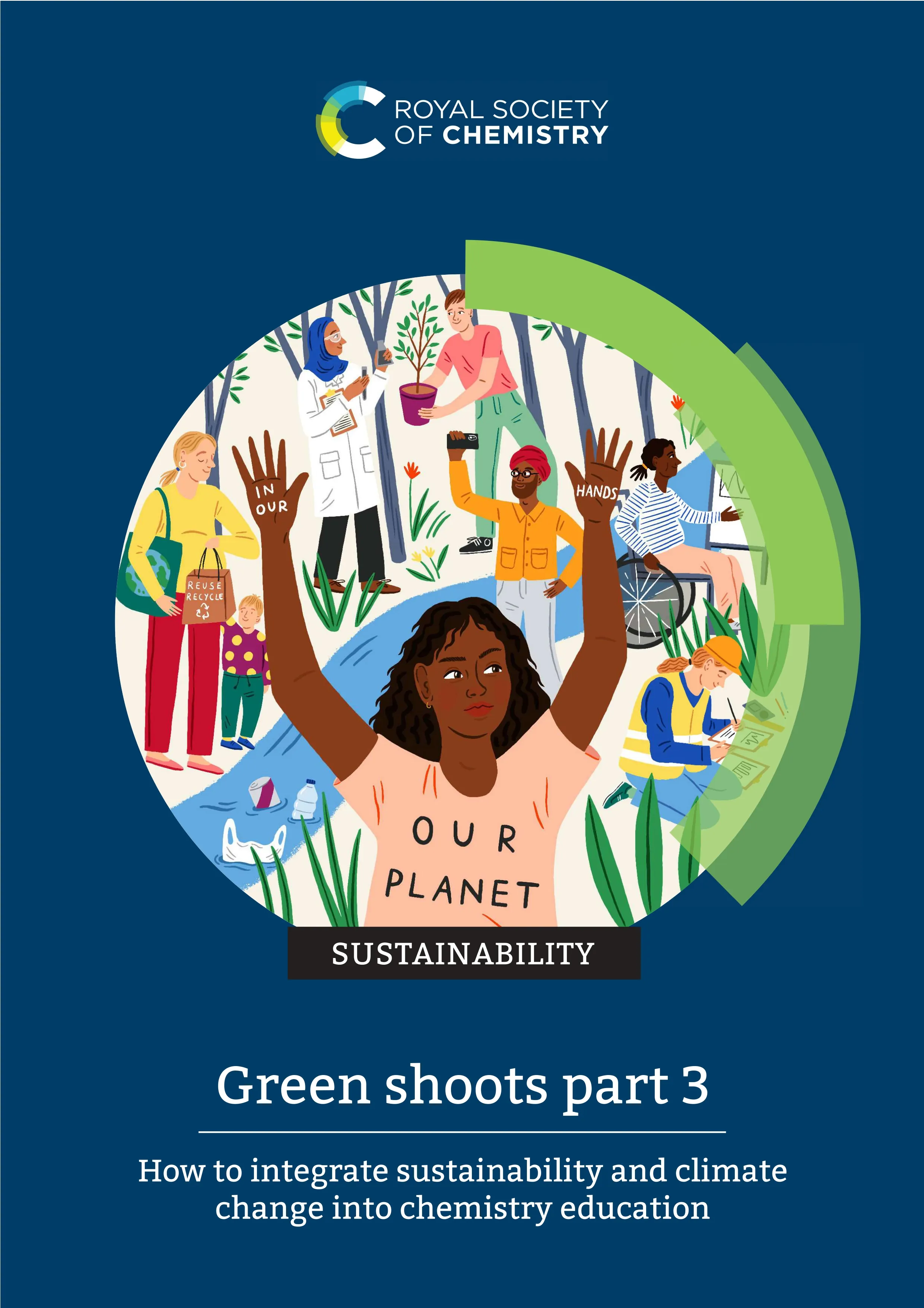 Green shoots 3 report cover Graphic promotes a report or initiative titled Green Shoots Part 3 on sustainability published by the Royal Society of Chemistry