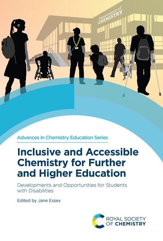 The front cover of Inclusive and Accessible Chemistry for Further and Higher Education - Developments and Opportunities for Students with Disabilities